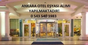 Ankara otel eşyası alanlar